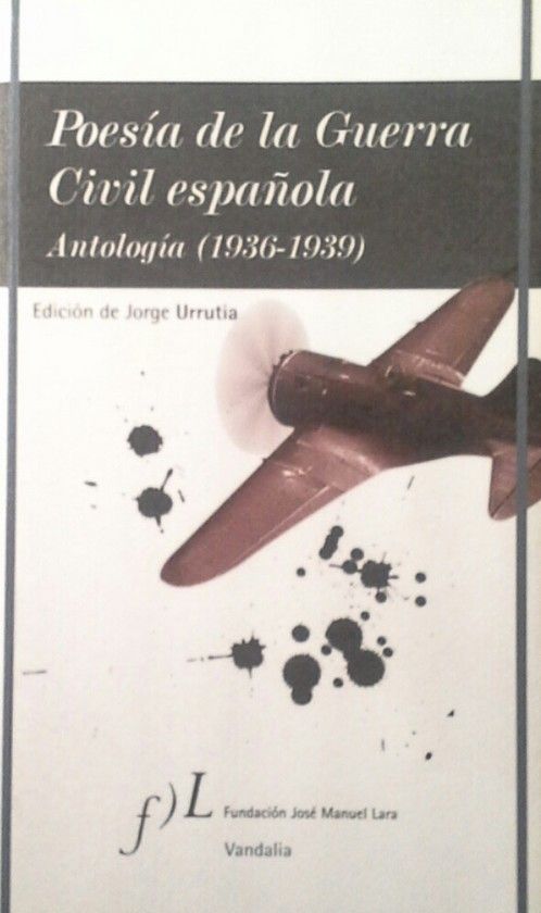 POES�A DE LA GUERRA CIVIL ESPA�OLA