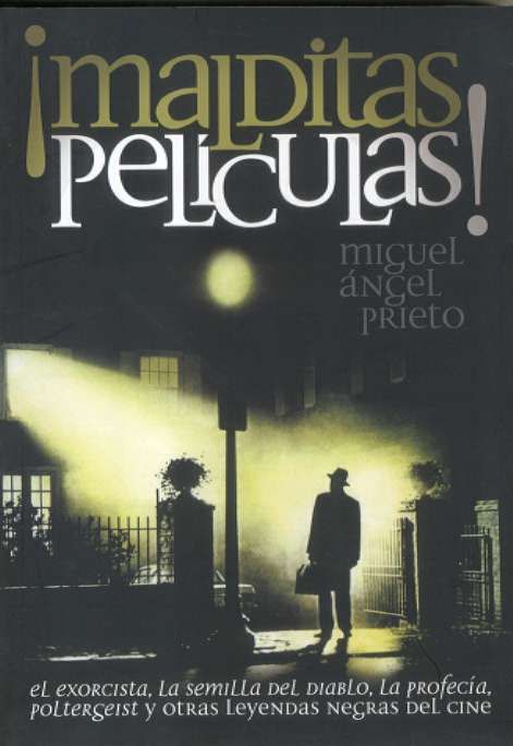 �MALDITAS PEL�CULAS!