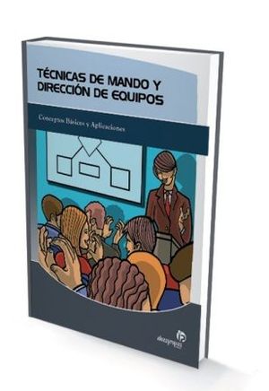 T�CNICAS DE MANDO Y DIRECCI�N DE EQUIPOS