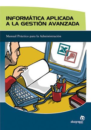 INFORM�TICA APLICADA A LA GESTI�N AVANZADA