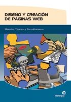 DISEO Y CREACION DE PAGINAS WEB.(METODOS,TECNICAS