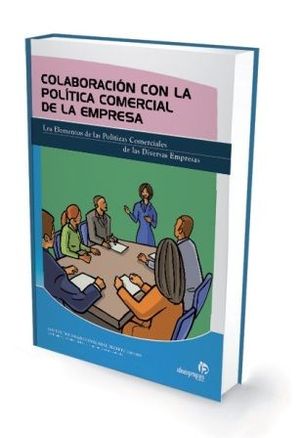 COLABORACI�N CON LA POL�TICA COMERCIAL DE LA EMPRESA