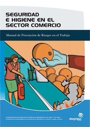 SEGURIDAD E HIGIENE EN EL SECTOR COMERCIO