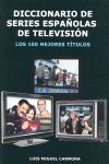 DICCIONARIO SERIES ESPA�OLAS DE TELEVISION