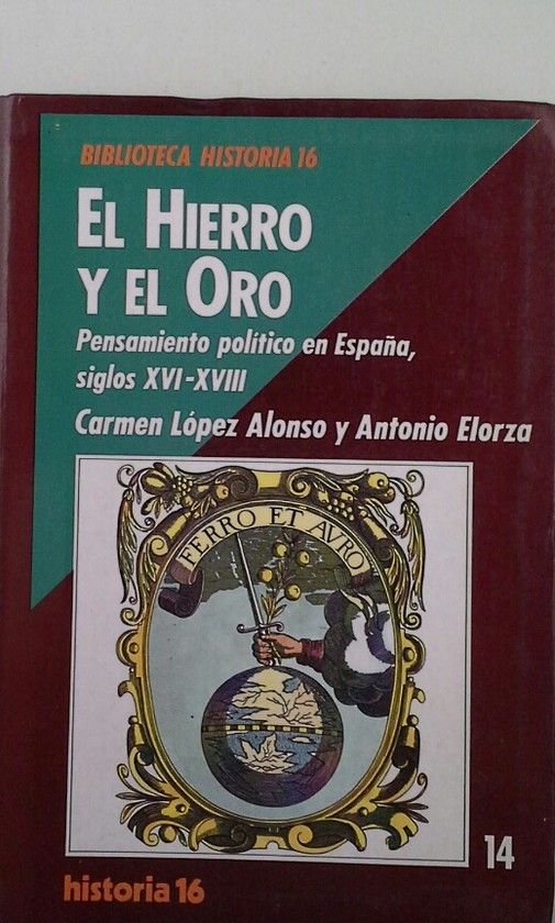 EL HIERRO Y EL ORO