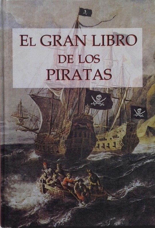 EL GRAN LIBRO DE LOS PIRATAS