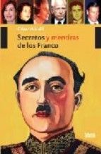 SECRETOS Y MENTIRAS DE LOS FRANCO