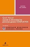 QU� HACER CUANDO LA DIVERSIDAD DE PERSONAS GENERA CONFLICTOS