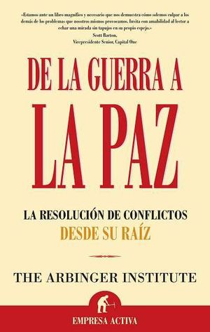 DE LA GUERRA A LA PAZ