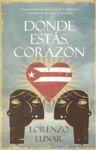 D�NDE EST�S, CORAZ�N
