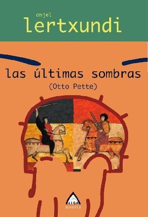LAS �LTIMAS SOMBRAS