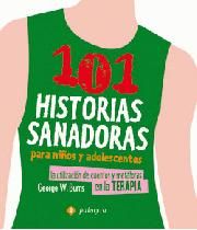 101 HISTORIAS SANADORAS PARA NI�OS Y ADOLESCENTES