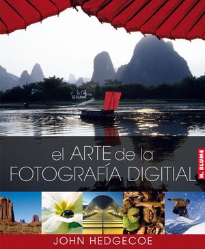 EL ARTE DE LA FOTOGRAFA DIGITAL