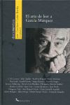 EL ARTE DE LEER A GARC�A M�RQUEZ