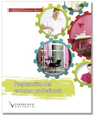 PREPARACIN DEL ENTORNO PROFESIONAL FPBS