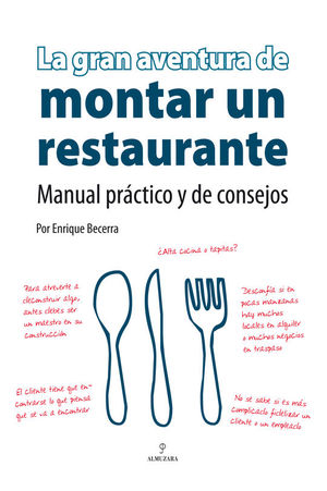 LA GRAN AVENTURA DE MONTAR UN RESTAURANTE
