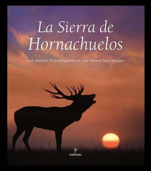 LA SIERRA DE HORNACHUELOS