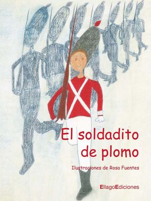 EL SOLDADITO DE PLOMO