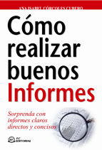 CMO REALIZAR BUENOS INFORMES