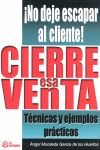 CIERRA ESA VENTA. TECNICAS Y EJEMPLOS PRACTICOS
