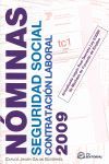N�MINAS, SEGURIDAD SOCIAL Y CONTRATACI�N LABORAL 2009