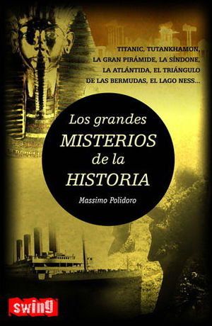 GRANDES MISTERIOS DE LA HISTORIA, LOS