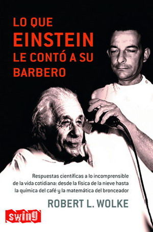 LO QUE EINSTEIN LE CONT� A SU BARBERO