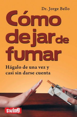 C�MO DEJAR DE FUMAR