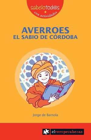 AVERROES EL SABIO DE C�RDOBA