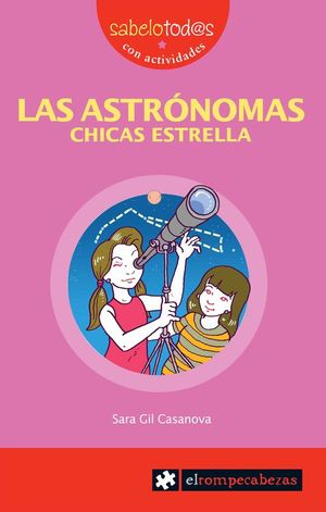 LAS ASTR�NOMAS, CHICAS ESTRELLA