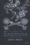 LAS NIEBLAS DE EVERNESS. LA GUERRA DE LOS SUE�OS II