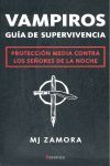 VAMPIROS. GU�A DE SUPERVIVENCIA