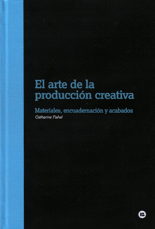 EL ARTE DE LA PRODUCCI�N CREATIVA