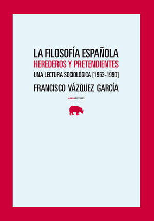FILOSOFIA ESPA�OLA, LA