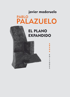 PABLO PALAZUELO EL PLANO EXPANDIDO