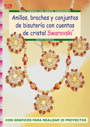 SERIE SWAROROVSKI N 17. ANILLOS, BROCHES Y CONJUNTOS DE BISUTERA CON CUENTAS D