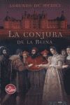 LA CONJURA DE LA REINA