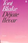 D�JATE LLEVAR