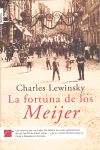 LA FORTUNA DE LOS MEIJER