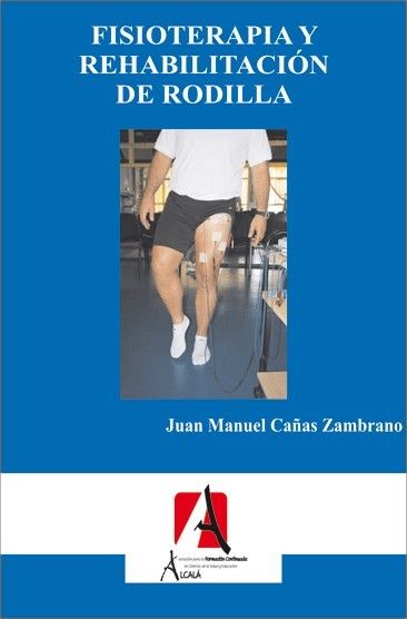 FISIOTERAPIA Y REHABILITACI�N DE RODILLA