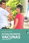 ACTUALIZACI�N EN VACUNAS.GU�A PR�CTICA PARA PERSONAL SANITARIO