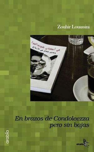 EN BRAZOS DE CONDOLEEZA RICE (Y SIN BAJAS HUMANAS)