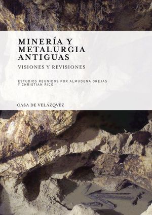 MINERA Y METALURGIA ANTIGUAS