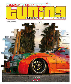 TUNING EL ARTE DE LA MODIFICACION