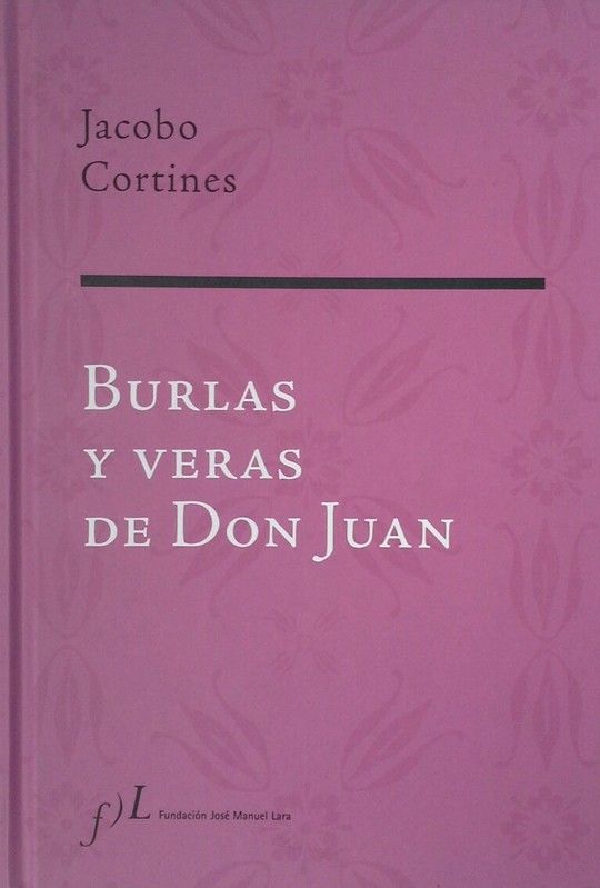 BURLAS Y VERAS DE DON JUAN