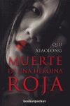 MUERTE DE UNA HERO�NA ROJA