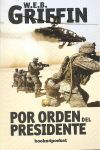 POR ORDEN DEL PRESIDENTE