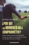 POR QUE LOS HOMBRES (B4P) NO SE COMPROMETEN