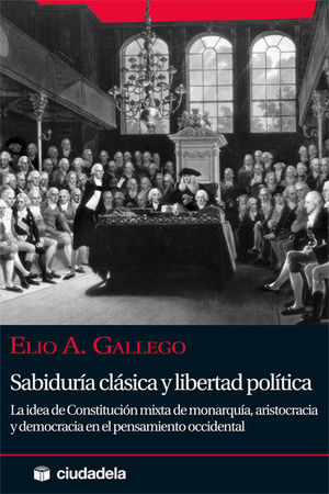 SABIDUR�A CL�SICA Y LIBERTAD POL�TICA