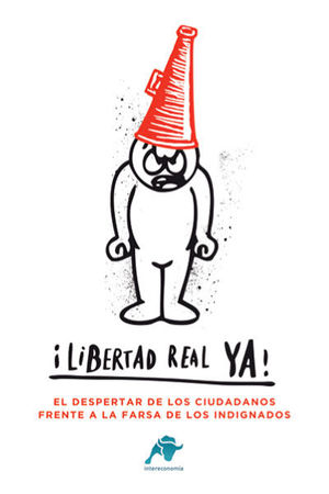 �LIBERTAD REAL YA!